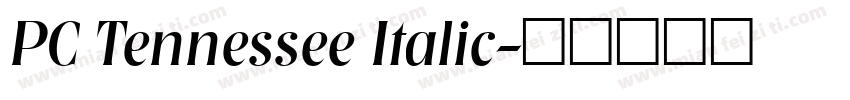 PC Tennessee Italic字体转换